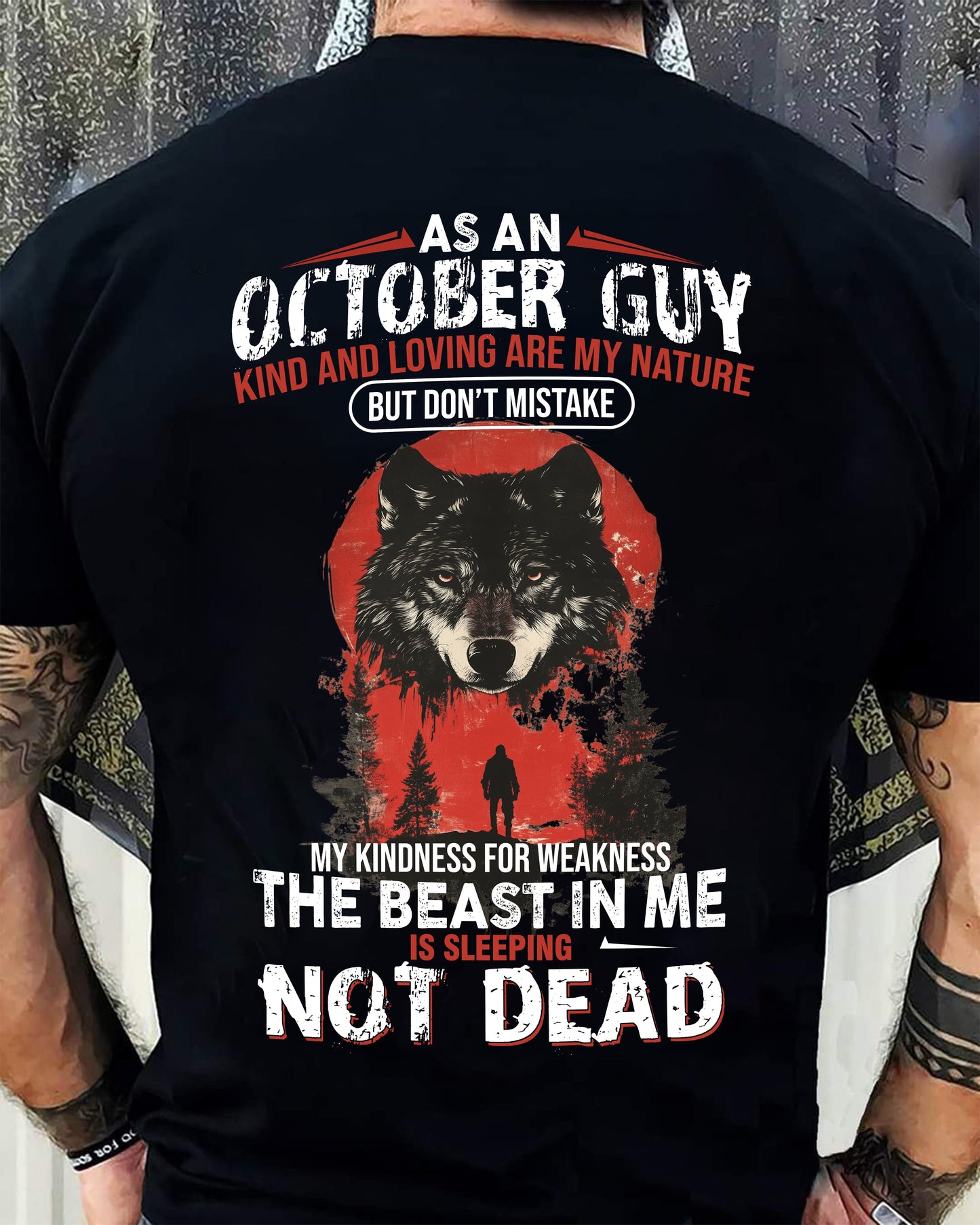 OCTOBER - KIND AND LOVING ARE MY NATURE - BIRTHDAY T-SHIRT FOR MEN - NGHL10 (SKU26T-01-17-10)
