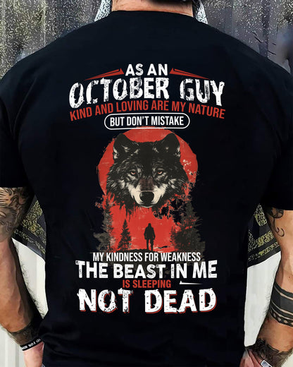 OCTOBER - KIND AND LOVING ARE MY NATURE - BIRTHDAY T-SHIRT FOR MEN - NGHL10 (SKU26T-01-17-10)