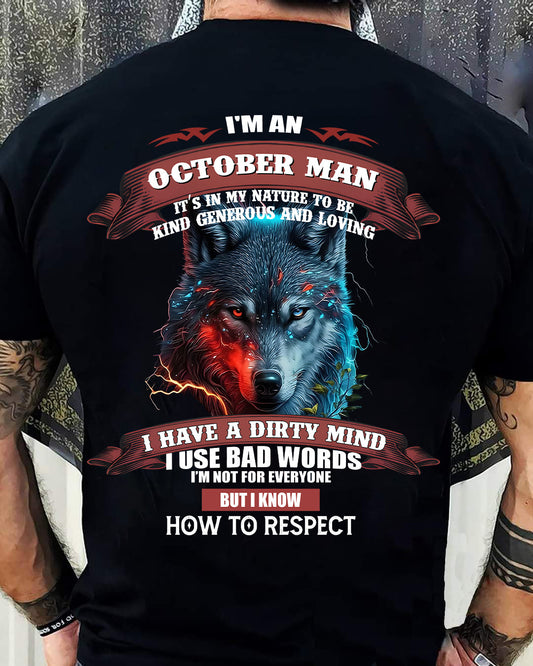 OCTOBER - KNOW HOW TO RESPECT - BIRTHDAY T-SHIRT FOR MEN - NGHL10 (SKU12-162-10)
