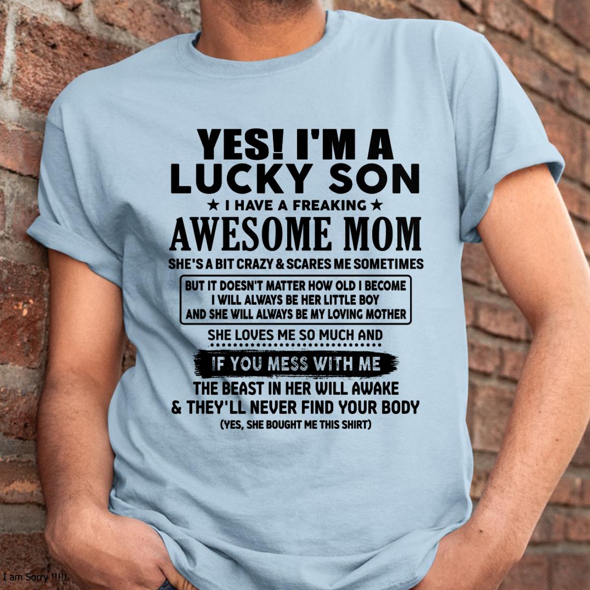 I am Lucky Son - Gift For Son From Mom - NGHL00 - (SKU-T1206LMS-00)