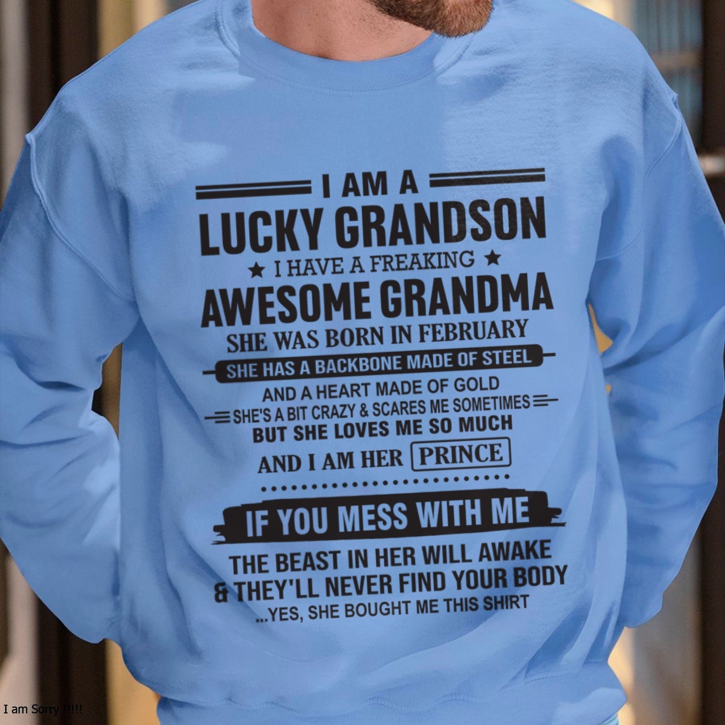 I Am A Lucky Grandson T-Shirt – Birthday Gift From February Grandma / Woman - NGHL02 (SKU11-29-02)