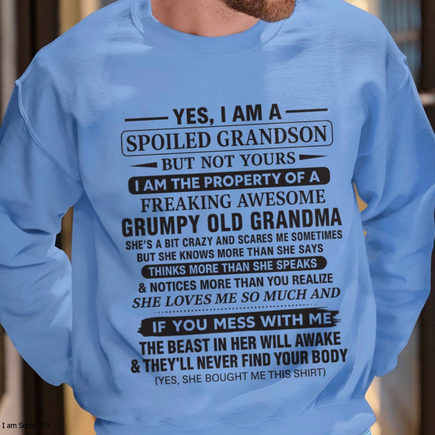 Yes I’m A Stubborn Grandson T-Shirt – Birthday Gift From Grandma / Woman - NGHL00 (SKU10-171-00)