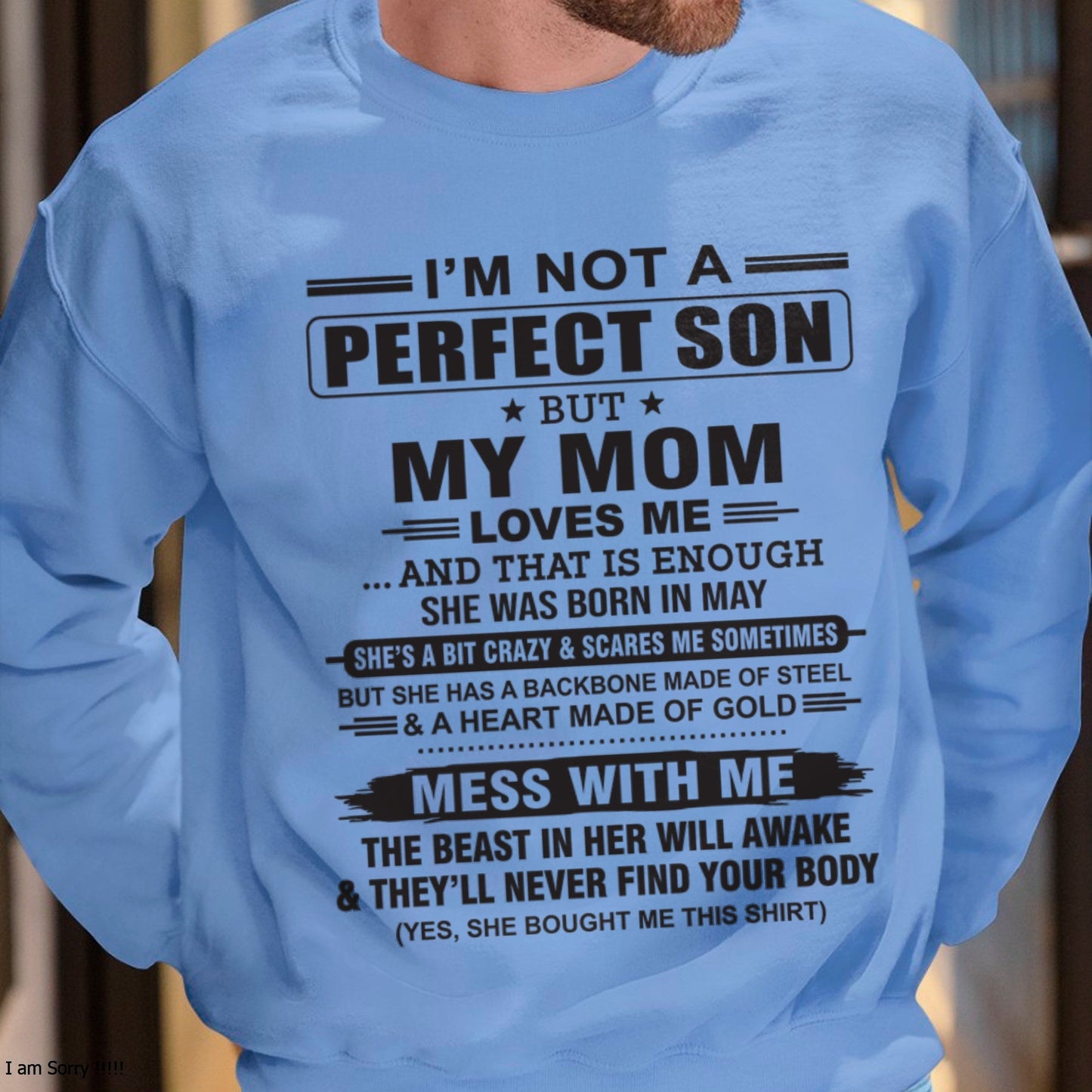 May - "I'M NOT A PERFECT SON BUT MY MOM LOVES ME" - Birthday Gift From May Mom / Woman - NGHL05 (SKU10-147-05)