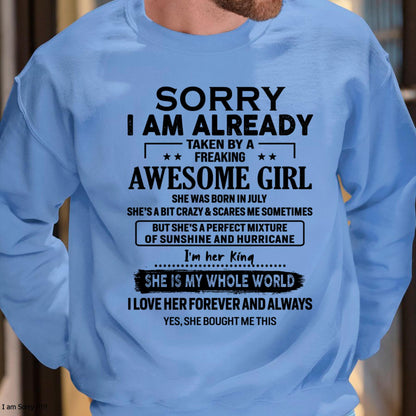 July - Sorry I Am Already Taken By A Freaking Awesome Girl - Gift For Husband From Wife - NGHL07 (SKU-TSRGIRL-07)