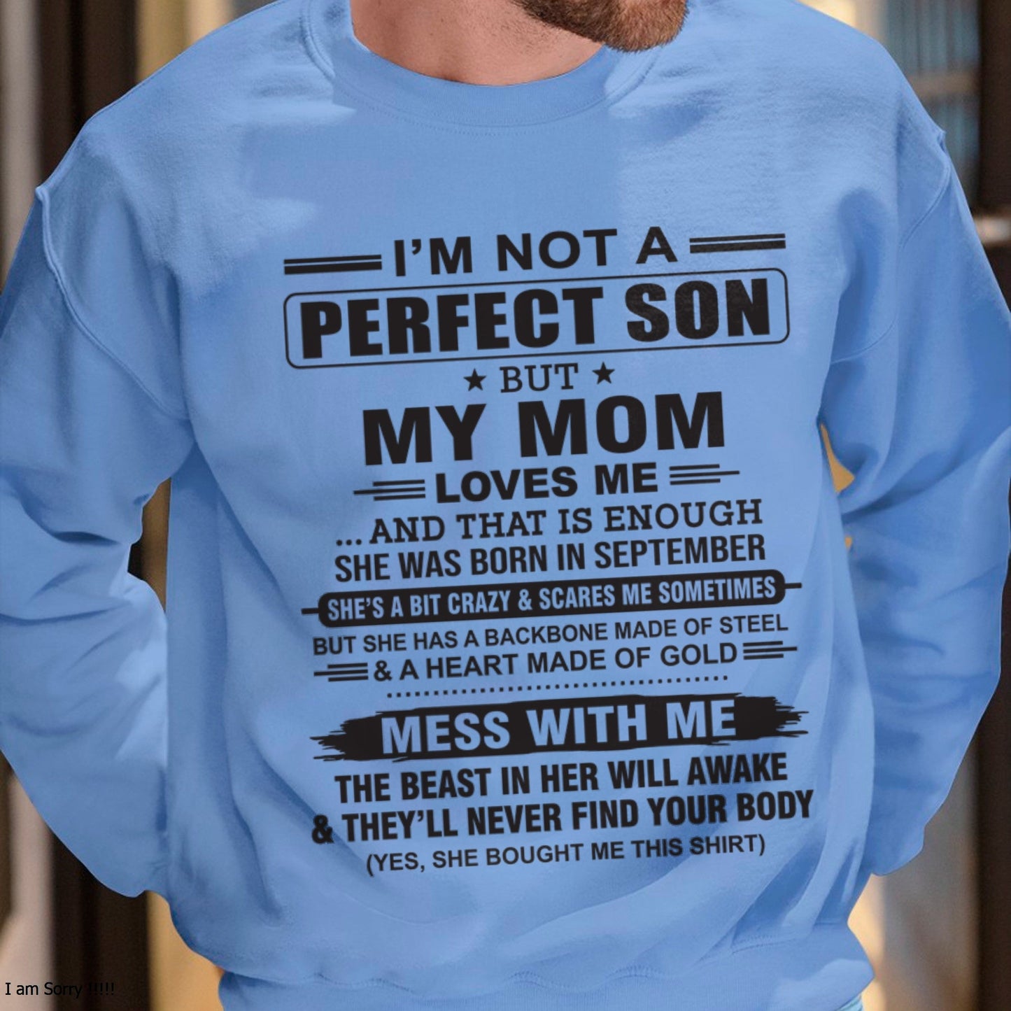 September - "I'M NOT A PERFECT SON BUT MY MOM LOVES ME" - Birthday Gift From September Mom / Woman - NGHL09 (SKU10-147-09)