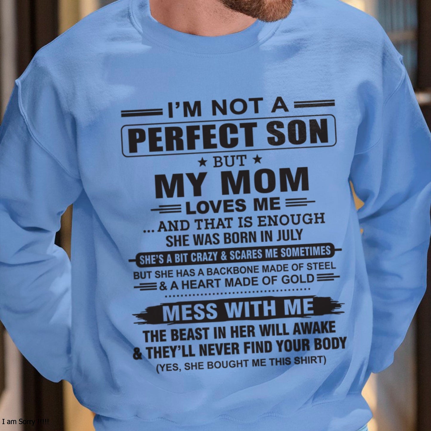 July - "I'M NOT A PERFECT SON BUT MY MOM LOVES ME" - Birthday Gift From July Mom / Woman - NGHL07 (SKU10-147-07)