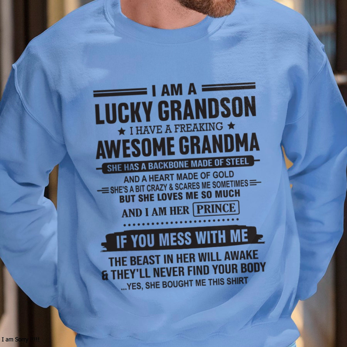 I Am A Lucky Grandson T-Shirt – Birthday Gift From Grandma / Woman - NGHL00 (SKU11-29-00)