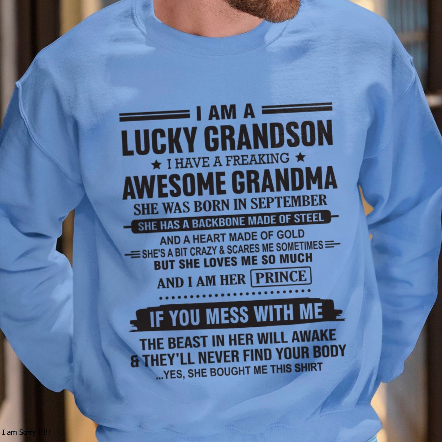 I Am A Lucky Grandson T-Shirt – Birthday Gift From September Grandma / Woman - NGHL09 (SKU11-29-09)