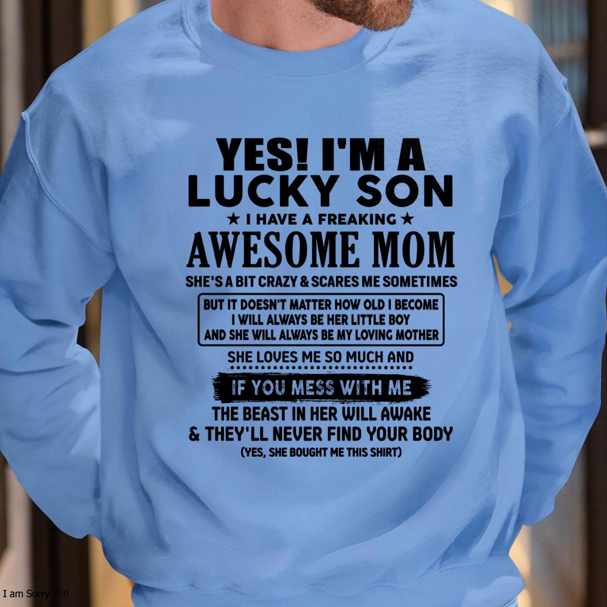 I am Lucky Son - Gift For Son From Mom - NGHL00 - (SKU-T1206LMS-00)