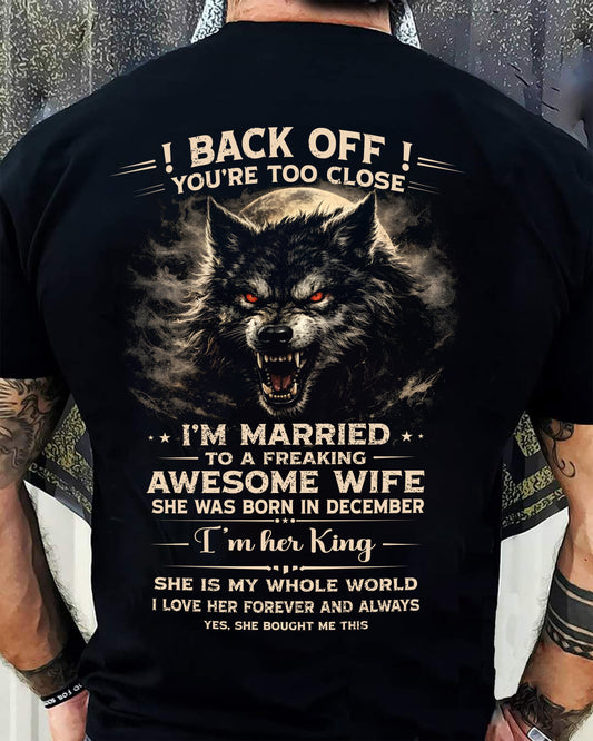 DECEMBER - BACK OFF! YOU'RE TOO CLOSE - GIFT FROM WIFE - NGHL12 (SKU26T-01-25-12)