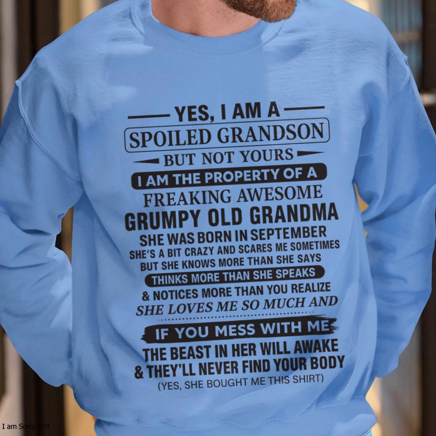 Yes I’m A Stubborn Grandson T-Shirt – Birthday Gift From September Grandma / Woman - NGHL09 (SKU10-171-09)