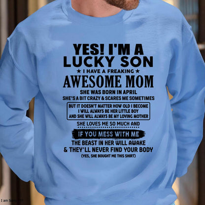 April - I am Lucky Son - Gift For Son From Mom - NGHL04 - (SKU-T1206LMS-04)