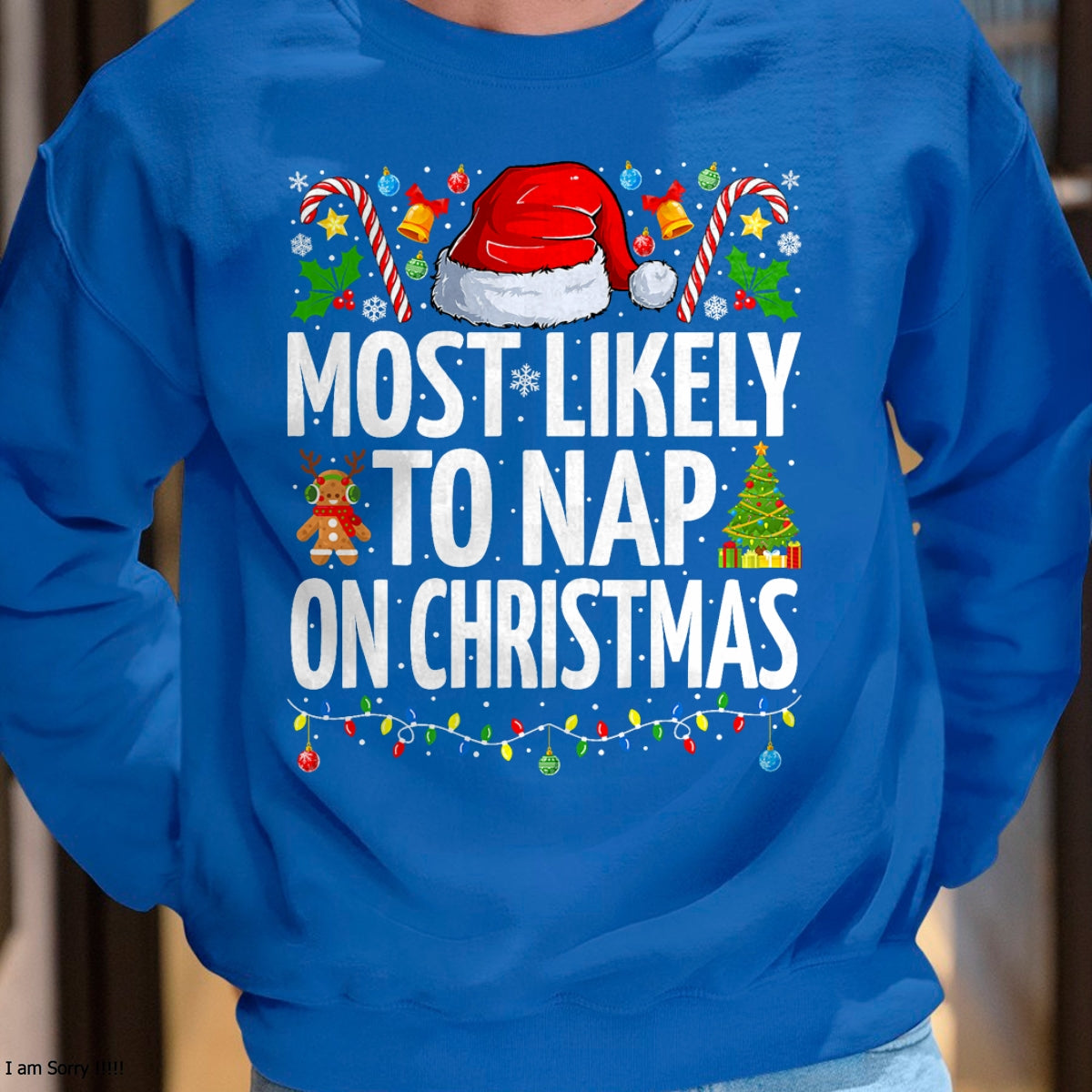 Most Likely To Nap On Christmas Funny Family Christmas T-Shirt - Christmas Unisex T-Shirt/Hoodie/Sweatshirt - NGHL00