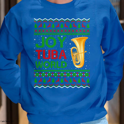 Joy Tuba World Music Lover Xmas Gift Ugly Tuba Christmas T-Shirt - Christmas Unisex T-Shirt/Hoodie/Sweatshirt - NGHL00