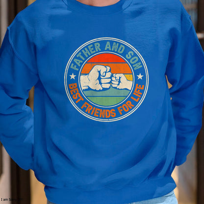 Father And Son Best Friends For Life Matching Father's Day T-Shirt - Gift From Dad Unisex T-Shirt/Hoodie - NGHL00 (SKUT-2310EMAILDS-21)