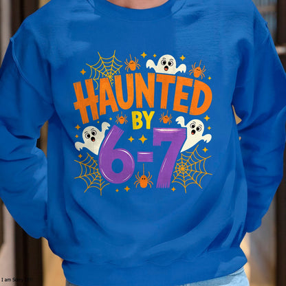 Haunted by 67 Funny Six Seven Meme Spooky Ghost Halloween T-Shirt - Halloween Unisex T-Shirt/Hoodie - NGHL00