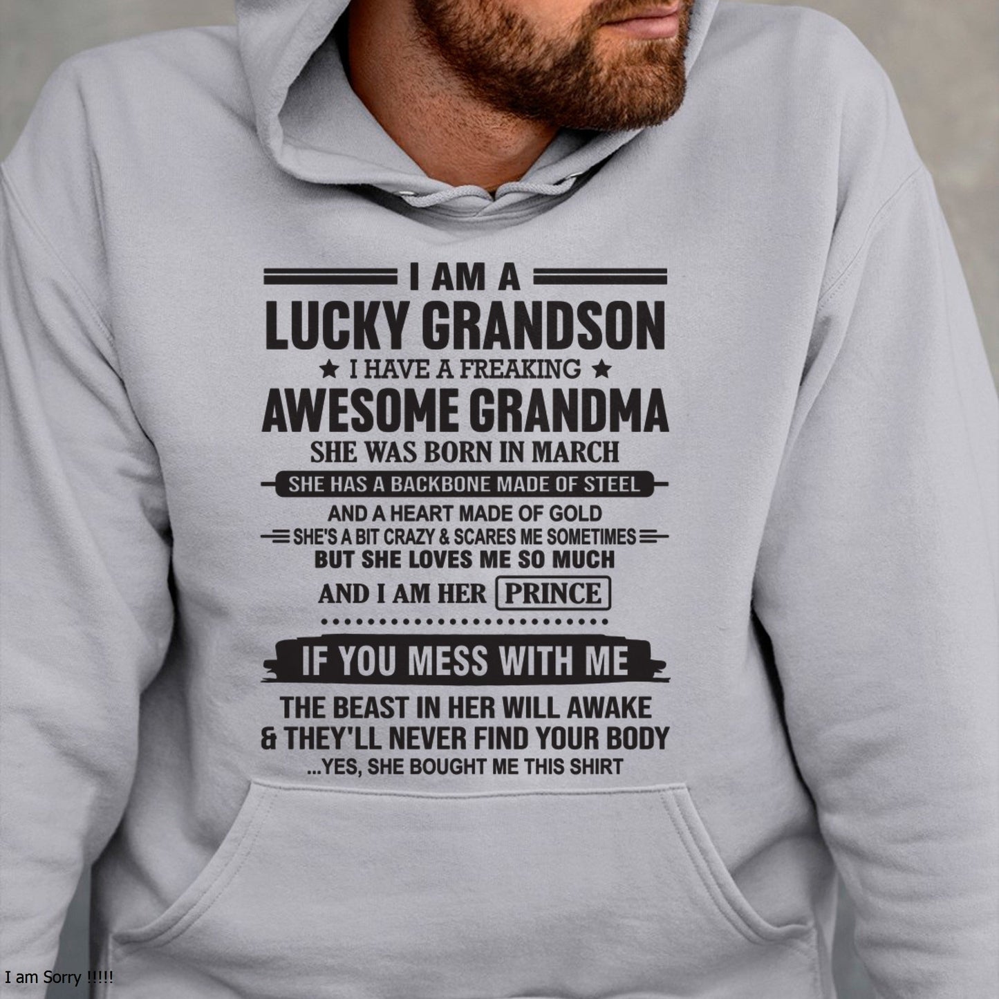 I Am A Lucky Grandson T-Shirt – Birthday Gift From March Grandma / Woman - NGHL03 (SKU11-29-03)
