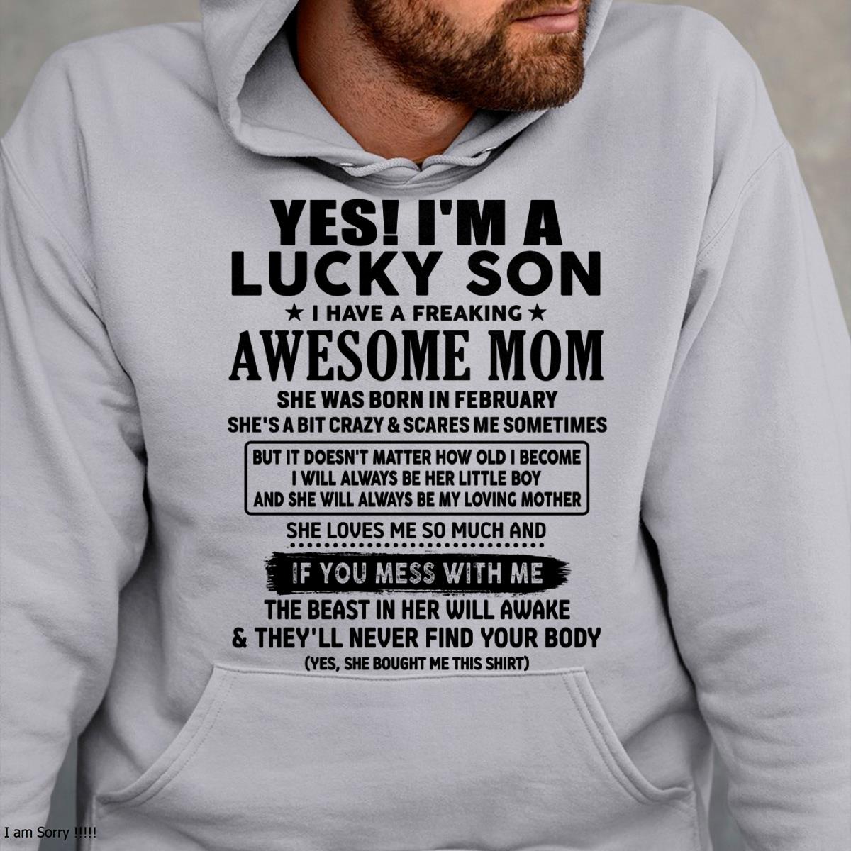 February - I am Lucky Son - Gift For Son From Mom - NGHL02 - (SKU-T1206LMS-02)