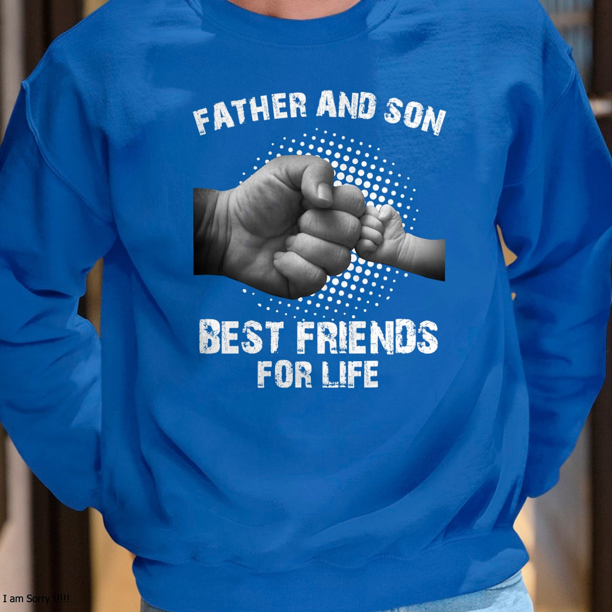 Father Son Best Friends for Life Fist Bump Matching T-Shirts T-Shirt - Gift From Dad Unisex T-Shirt/Hoodie - NGHL00 (SKUT-2310EMAILDS-25)