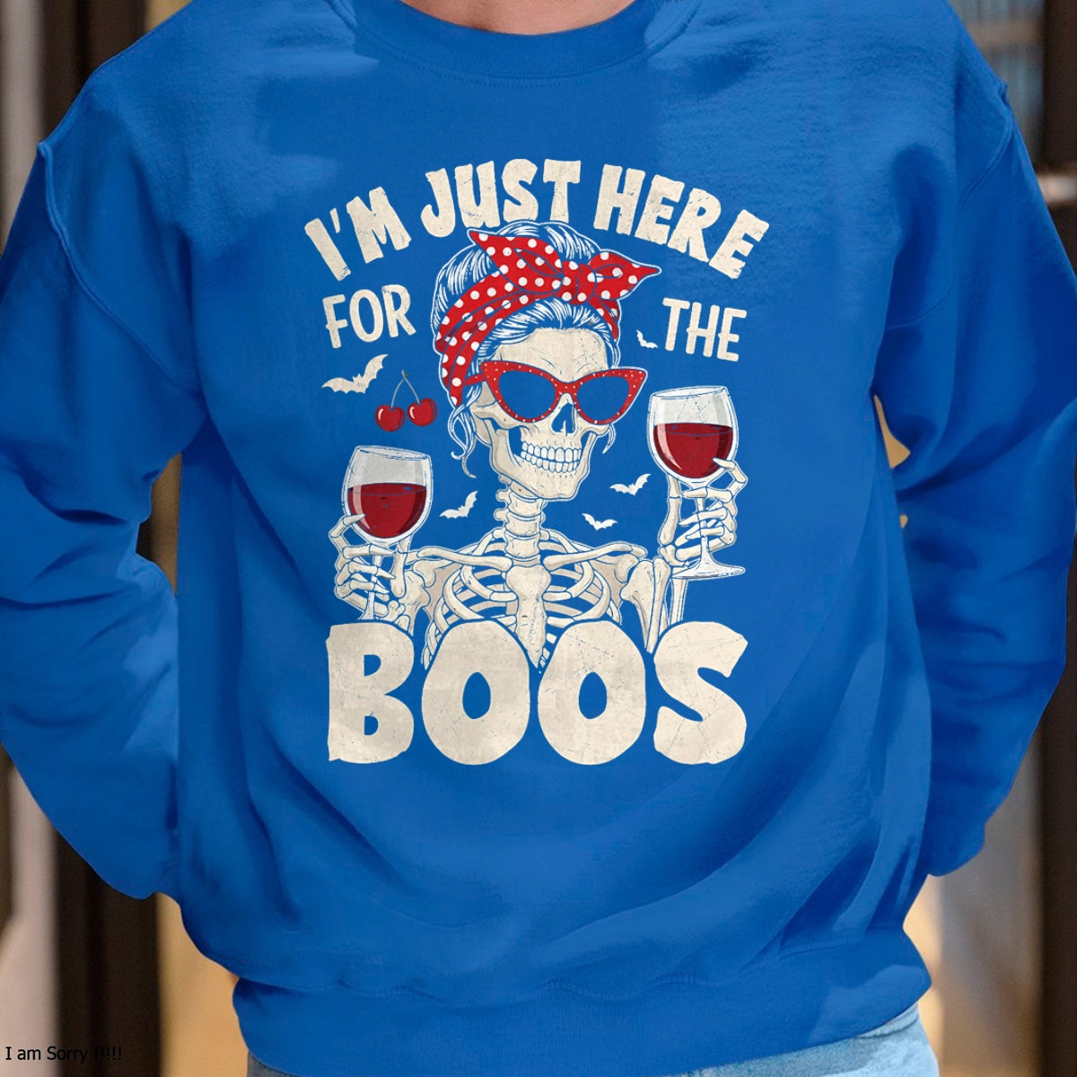 Women Halloween Funny I'm Just Here for The Boos Skeleton T-Shirt - Halloween Unisex T-Shirt/Hoodie - NGHL00
