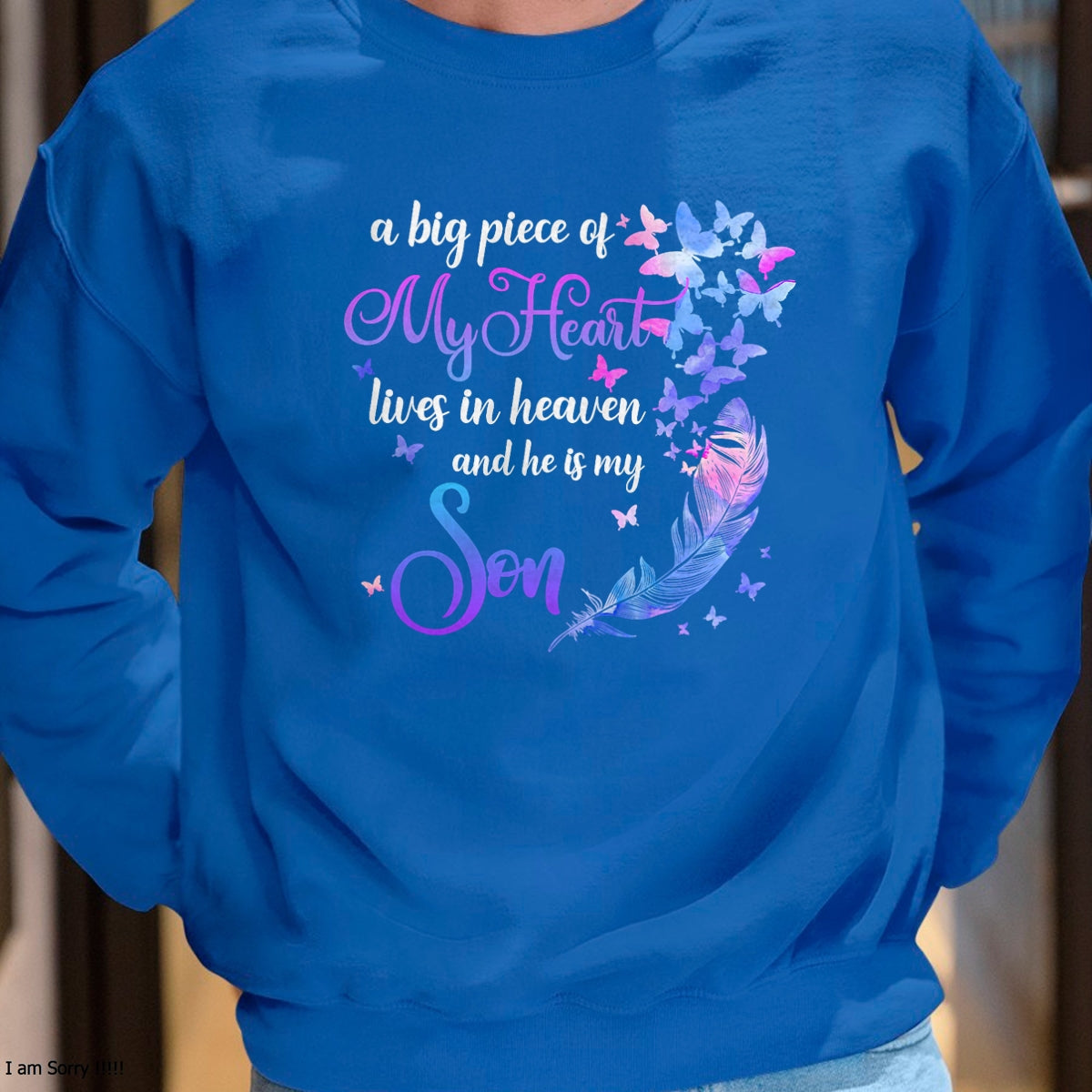 My Son Lives In Heaven Memorial Quotes Love Mom Dad Matching T-Shirt - Gift From Dad Unisex T-Shirt/Hoodie - NGHL00 (SKUT-2310EMAILDS-40)