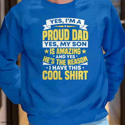 Proud Dad Of A Son Father's Day From Son T-Shirt- Gift From Dad Unisex T-Shirt/Hoodie - NGHL00 (SKUT-2310EMAILDS-42)
