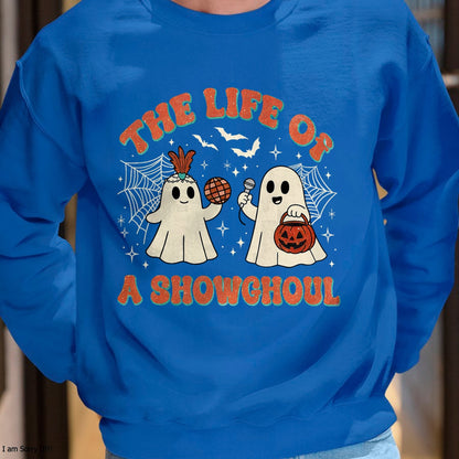 The Life of a Showghoul Funny Halloween Ghost Girl T-Shirt - Halloween Unisex T-Shirt/Hoodie - NGHL00