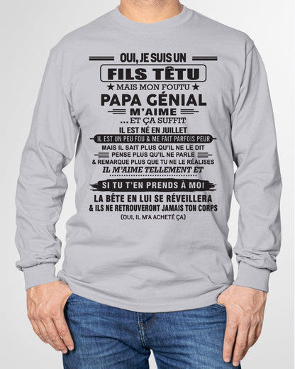 JUILLET - Oui, je suis un garçon têtu – T-shirt | Cadeau d’anniversaire de papa pour son fils - NGHL07 / fr07 (SKU12-260-07)