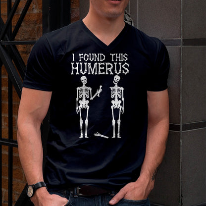 Halloween Skeleton I Found Humerus Funny Costume Men Women T-Shirt - Halloween Unisex T-Shirt/Hoodie - NGHL00