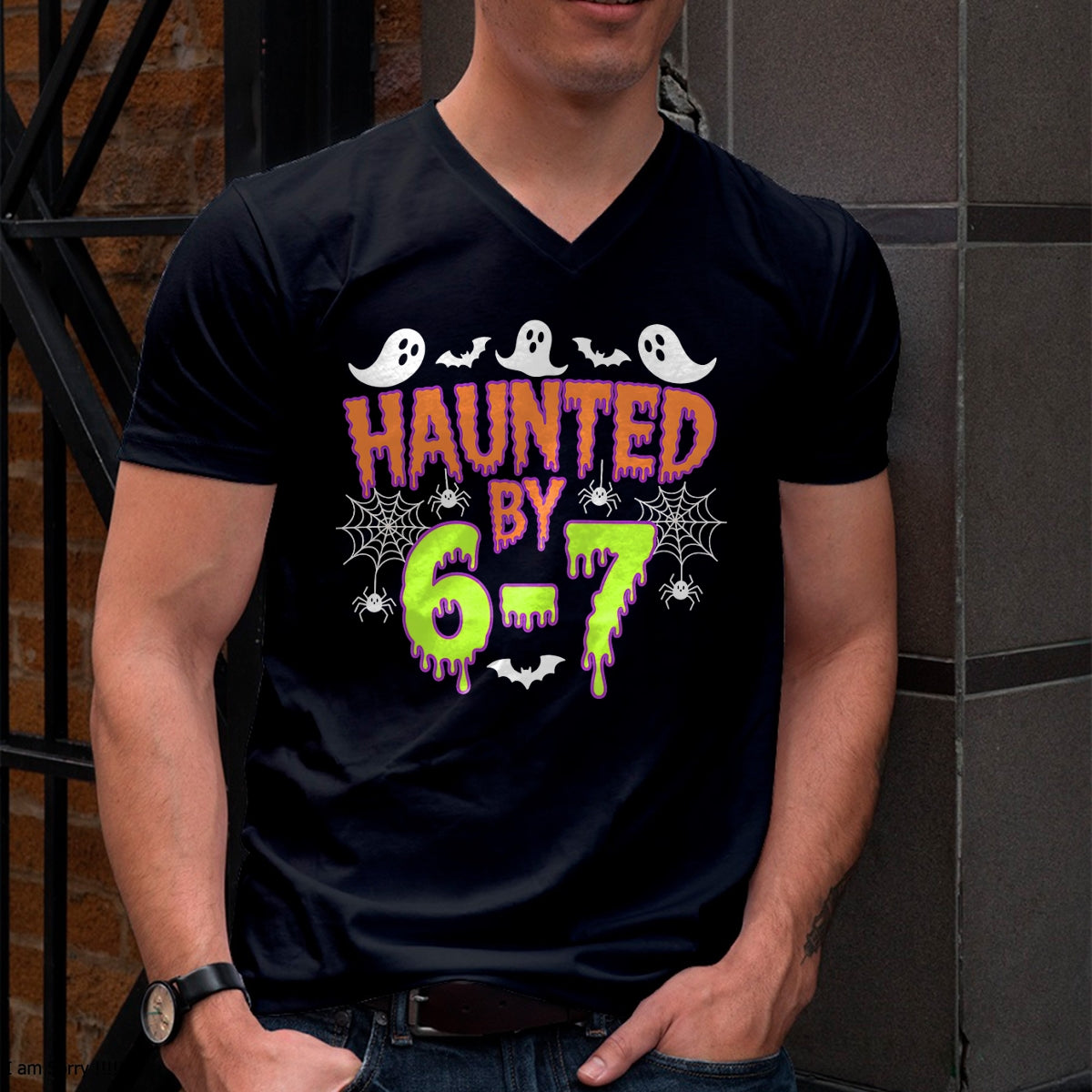 Haunted by 6 7 T-Shirt - Halloween Unisex T-Shirt/Hoodie - NGHL00