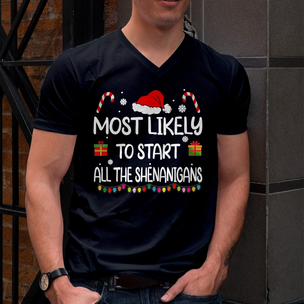 Most Likely To Start All The Shenanigans family Christmas T-Shirt - Christmas Unisex T-Shirt/Hoodie/Sweatshirt - NGHL00