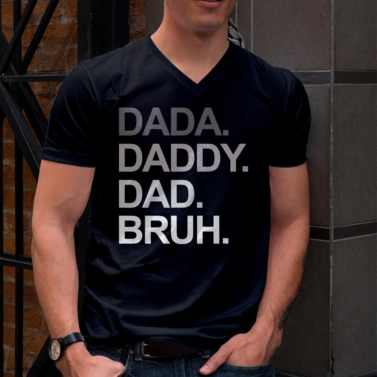 Dada Daddy Dad Bruh Funny Husband Dad Father's Day Mens T-Shirt - Gift From Dad Unisex T-Shirt/Hoodie - NGHL00 (SKUT-2310EMAILDS-13)