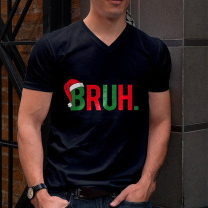 Bruh Meme Funny Saying Bro Greeting Teens Boys Men Christmas T-Shirt - Christmas Unisex T-Shirt/Hoodie/Sweatshirt - NGHL00