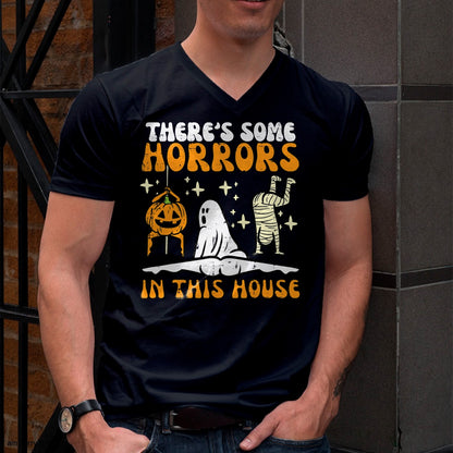 There's Some Horrors In This House Funny Halloween Men Women T-Shirt - Halloween Unisex T-Shirt/Hoodie - NGHL00