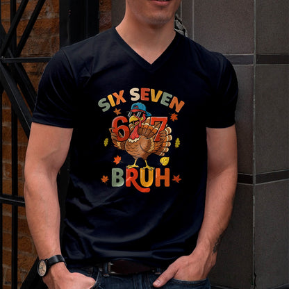 6 7 Thanksgiving Shirts Men Boys Funny Turkey Meme Six Seven T-Shirt - Christmas Unisex T-Shirt/Hoodie/Sweatshirt - NGHL00