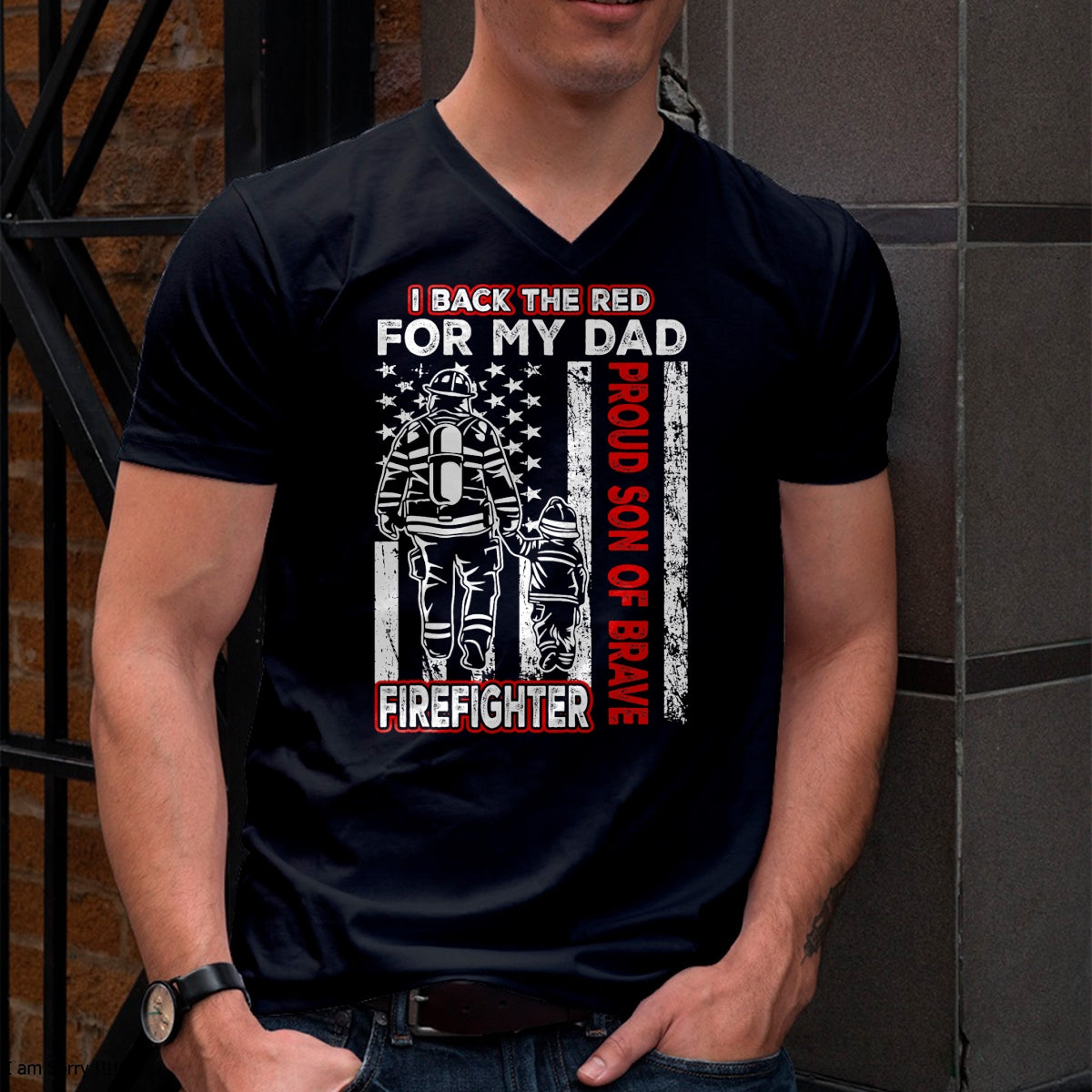 I Back The Red For My Dad Proud Son Firefighter Fathers Day T-Shirt - Gift From Dad Unisex T-Shirt/Hoodie - NGHL00 (SKUT-2310EMAILDS-33)
