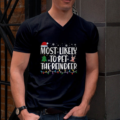 Most Likely To Pet The Reindeer Family Matching Christmas T-Shirt - Christmas Unisex T-Shirt/Hoodie/Sweatshirt - NGHL00
