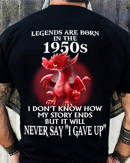 1950s - NEVER SAY GIVE UP - BIRTHDAY T-SHIRT FOR MEN - NGHL00 (SKU12-163-1950)