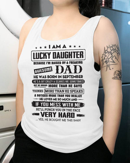 September - Lucky Daughter of Awesome Dad - Perfect Gift For Daughter From Dad - NGHL09 (SKU08-47-09)