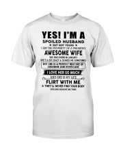 Yes, I'm a spoiled husband - SKU-SPOILES-HUS - SUN01