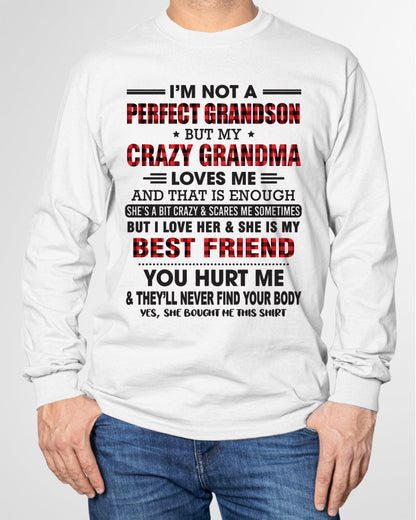 I’m Not A Perfect Grandson T-Shirt – Birthday Gift From Grandma / Woman - NGHL00 (SKU10-167-00)