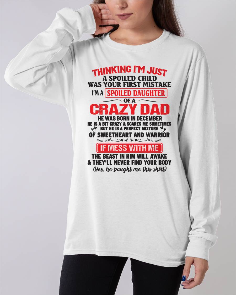 December - Spoiled Daughter of a Crazy Dad - Perfect Gift From Dad - NGHL12 (SKU12-04-12)