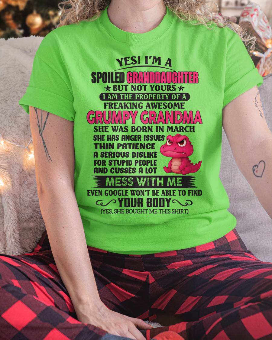MARCH - YES, I'M A SPOILED GRANDDAUGHTER - GIFT FROM GRANDMA - DTSM03 (SKU09-96-03)