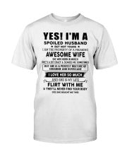 Yes, I'm a spoiled husband - SKU-SPOILES-HUS - SUN03