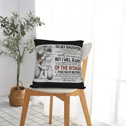 Special Gift For Your Daughter From Dad - Pillow