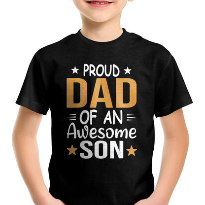 Men Proud Dad Of A Boy An Awesome Son Father's Day T-Shirt - Gift From Dad Unisex T-Shirt/Hoodie - NGHL00 (SKUT-2310EMAILDS-38)