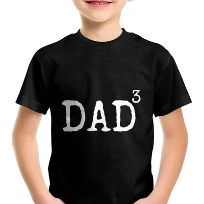 Father of 3 Gift from Kids Dad Cubed Dad to the Third Power T-Shirt - Gift From Dad Unisex T-Shirt/Hoodie - NGHL00 (SKUT-2310EMAILDS-24)