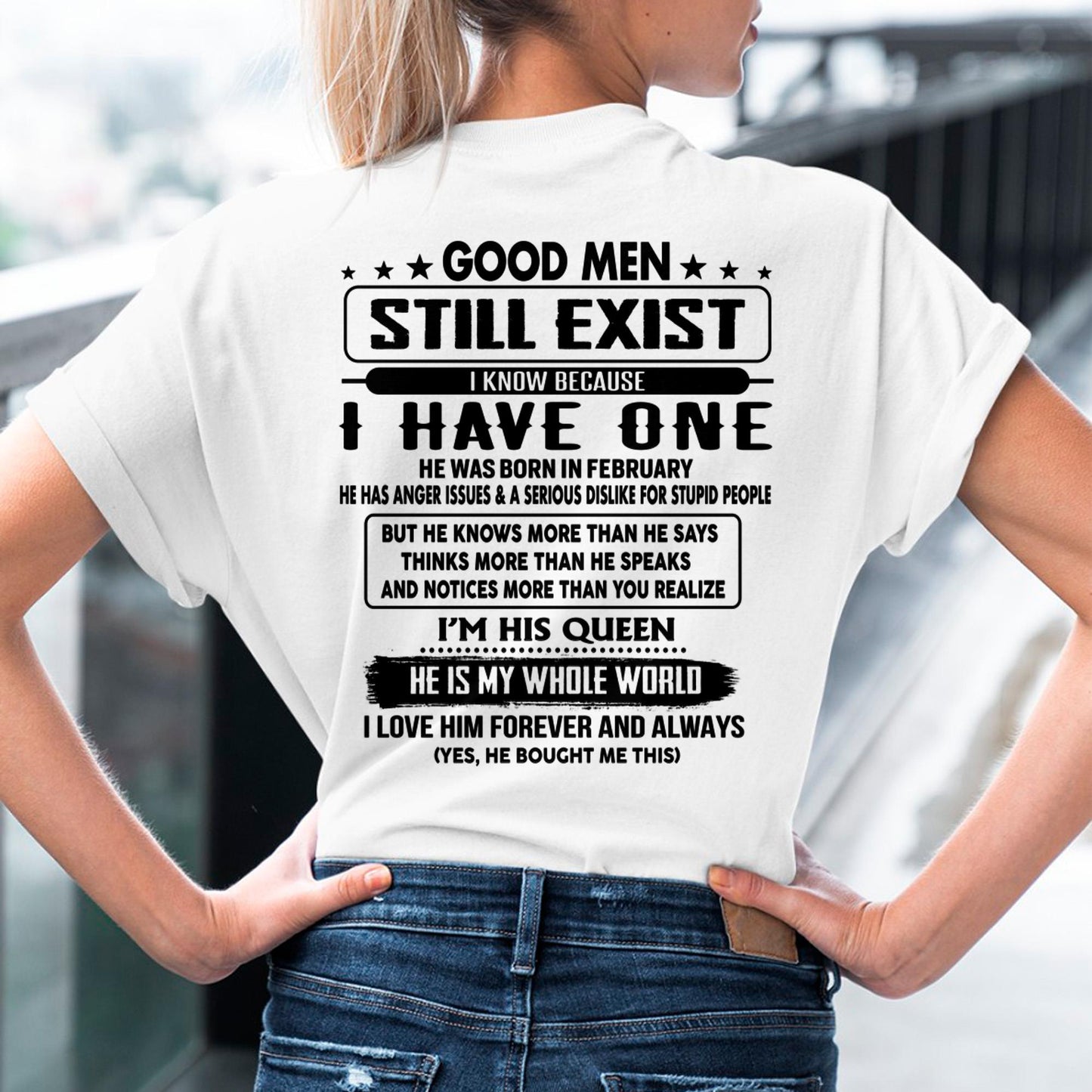 February - Good men Still Exist - gift for your girlfriend, wife from Husband - NGHL02 (SKU-GMSAU-02)