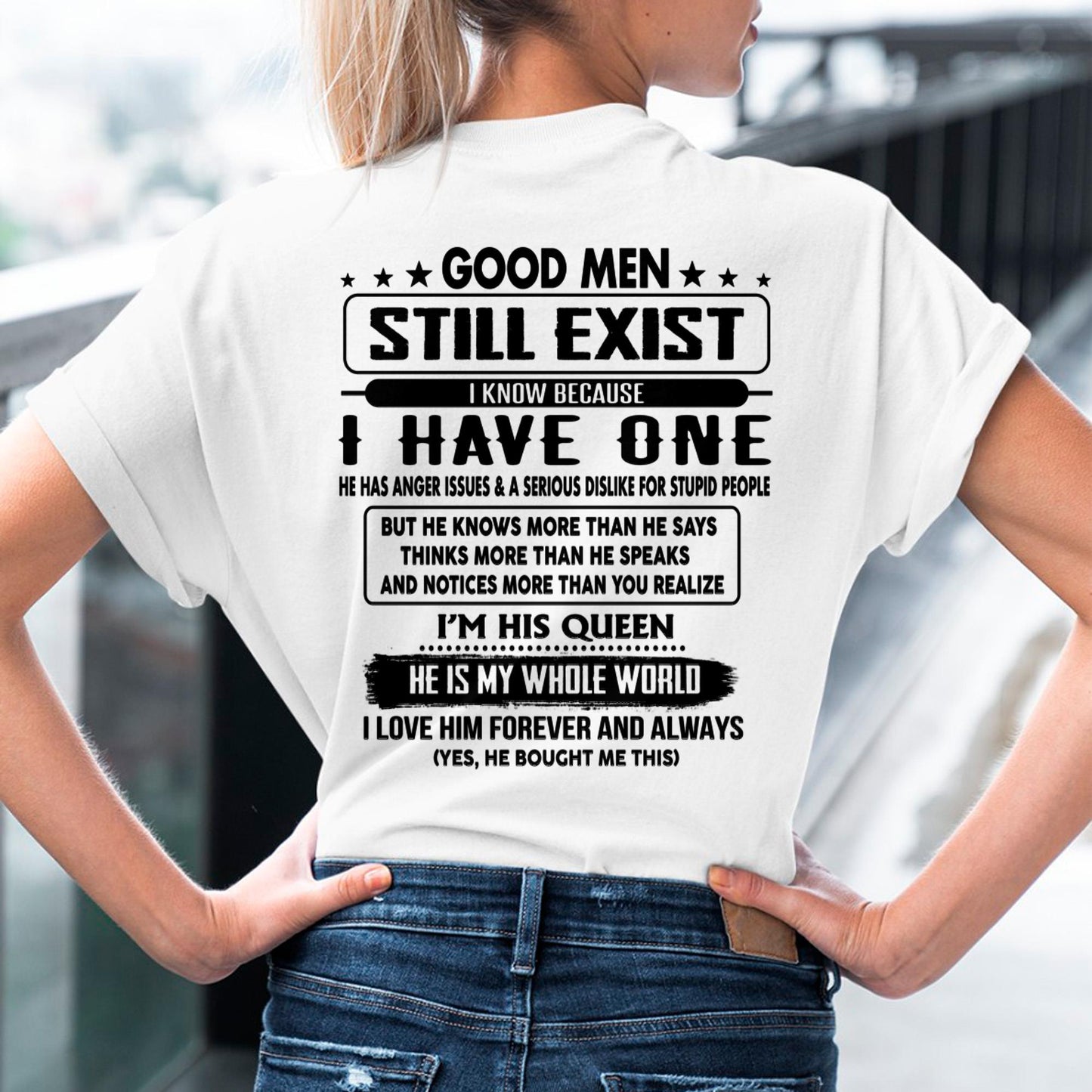 Good men Still Exist - gift for your girlfriend, wife from Husband - NGHL00 (SKU-GMSAU-00)