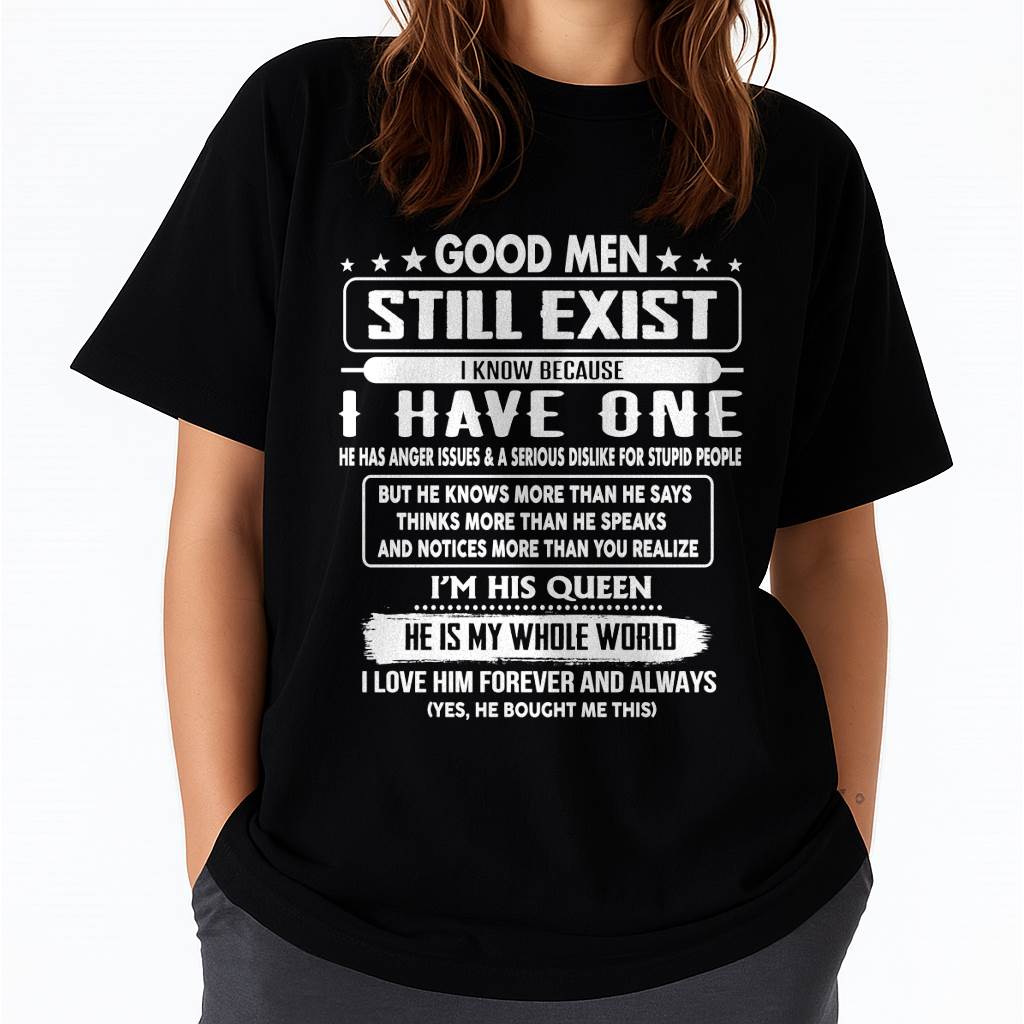 Good men Still Exist - gift for your girlfriend, wife from Husband - NGHL00 (SKU2602-42-00)